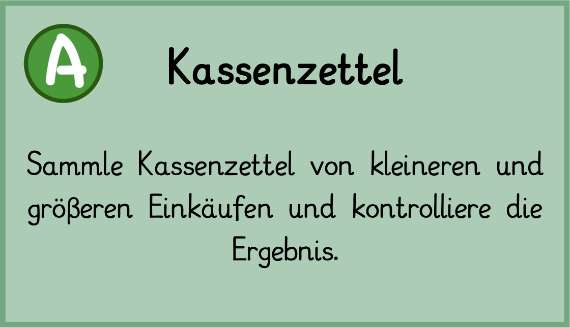 Sammle Kassenzettel von kleineren und größeren Einkäufen und kontrolliere die Ergebnisse!